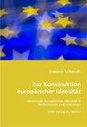 Buchcover Zur Konstruktion europäischer Identität