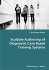 Buchcover Scalable Authoring of Diagnostic Case Based Training Systems