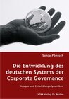 Buchcover Die Entwicklung des deutschen Systems der Corporate Governance