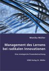Buchcover Management des Lernens bei radikalen Innovationen