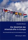 Buchcover Die Mobilität der Arbeitskräfte in Europa