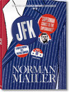 Buchcover Norman Mailer. JFK. Superman kommt in den Supermarkt