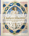 Buchcover Codices illustres. Die schönsten Handschriften der Welt