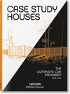 Buchcover Case Study Houses. The Complete CSH Program 1945-1966