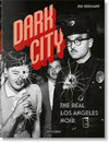 Buchcover Dark City. The Real Los Angeles Noir