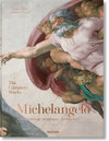 Buchcover Michelangelo. The Complete Works. Paintings, Sculptures, Architecture