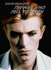 Buchcover David Bowie. The Man Who Fell to Earth. 40th Ed.