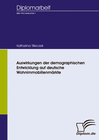 Buchcover Auswirkungen der demographischen Entwicklung auf deutsche Wohnimmobilienmärkte
