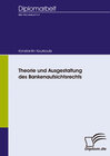 Buchcover Theorie und Ausgestaltung des Bankenaufsichtsrechts