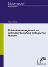 Buchcover Stakeholdermanagement zur optimalen Gestaltung strategischen Wandels