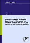 Buchcover Analyse ausgewählter Börsenbriefe Deutschlands mit Entwicklung von Strategien unter Berücksichtigung von statistischen u