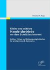 Buchcover Kleine und mittlere Handelsbetriebe vor dem Schritt ins Internet: Zahlen, Fakten und Nutzungsmöglichkeiten für erfolgrei