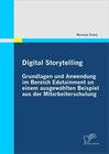 Buchcover Digital Storytelling - Grundlagen und Anwendung im Bereich Edutainment an einem ausgewählten Beispiel aus der Mitarbeite