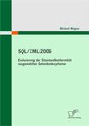 Buchcover SQL/XML:2006 - Evaluierung der Standardkonformität ausgewählter Datenbanksysteme