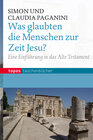 Buchcover Was glaubten die Menschen zur Zeit Jesu?