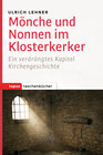 Buchcover Mönche und Nonnen im Klosterkerker
