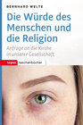 Buchcover Die Würde des Menschen und die Religion