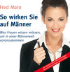Buchcover So wirken Sie auf Männer