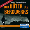 Buchcover Der Hüter des Bergwerks