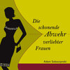 Buchcover Die schonende Abwehr verliebter Frauen