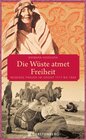 Buchcover Die Wüste atmet Freiheit