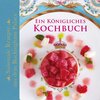 Buchcover Ein Königliches Kochbuch