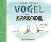 Buchcover Vogel und Krokodil