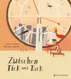 Buchcover Zwischen Tick und Tack