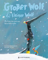 Buchcover Großer Wolf & kleiner Wolf - Das Glück, das nicht vom Baum fallen wollte