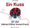 Buchcover Ein Kuss für den kleinen Käfer Immerfrech