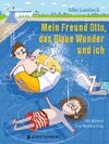 Buchcover Mein Freund Otto, das Blaue Wunder und ich