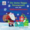 Buchcover Die kleine Raupe Nimmersatt und der Weihnachtsmann