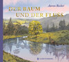 Buchcover Der Baum und der Fluss