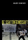 Buchcover Die Schattenfreundschaft