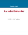 Buchcover Der kleine Elektroniker