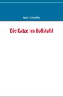 Buchcover Die Katze im Rollstuhl