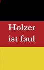 Buchcover Holzer ist faul
