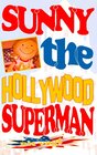 Buchcover Sunny the Hollywood Superman