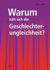 Buchcover Warum hält sich die Geschlechterungleichheit?