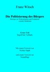 Buchcover Die Politisierung des Bürgers, 1. Teil: Zum Begriff der Teilhabe