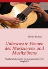 Buchcover Unbewusste Ebenen des Musizierens und Musikhörens