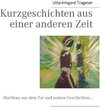 Buchcover Kurzgeschichten aus einer anderen Zeit