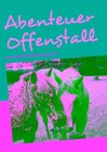 Buchcover Abenteuer Offenstall