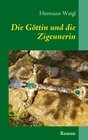 Buchcover Die Göttin und die Zigeunerin