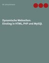 Buchcover Dynamische Webseiten: Einstieg in HTML, PHP und MySQL