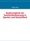 Buchcover Rechtsvergleich der Familienbesteuerung in Spanien und Deutschland