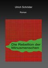 Buchcover Die Rebellion der Minusmenschen