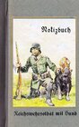 Buchcover Vintage Historical Art Notebook: Reichswehrsoldat mit Hund (Notizbuch)
