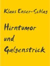 Buchcover Hirntumor und Galgenstrick