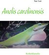 Buchcover Anolis carolinensis
